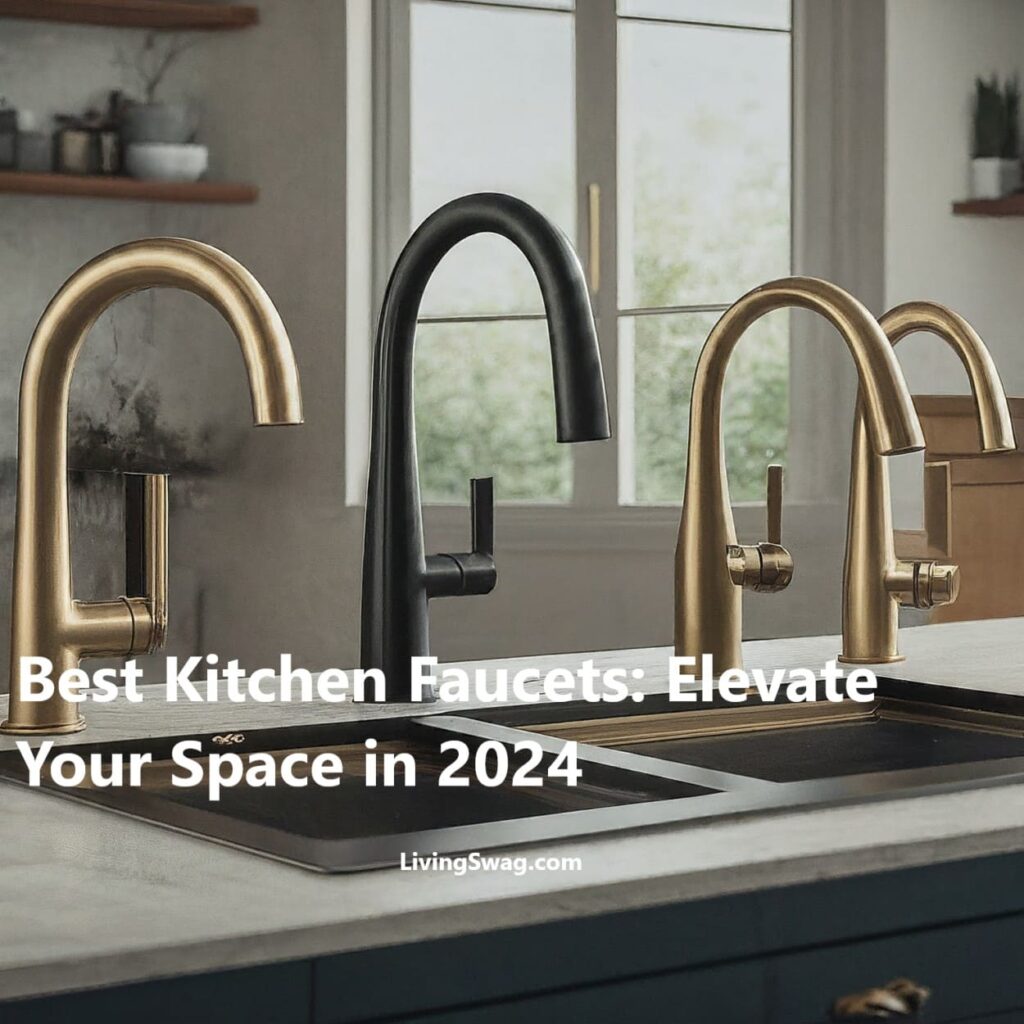 Best Kitchen Faucets