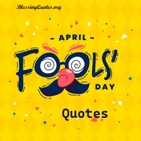 April Fools Day Quotes