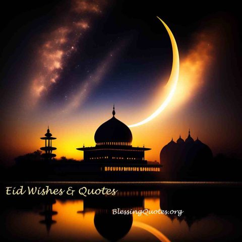 Eid Wishes And Quotes
