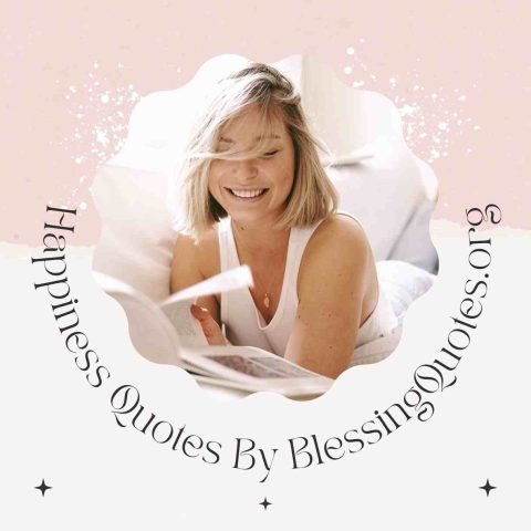 Happiness Quotes