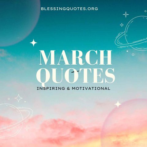 March Quotes