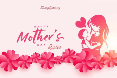Mothers Day Quotes