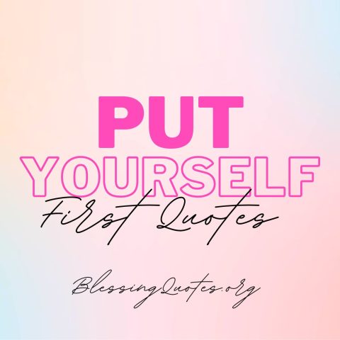 Put Yourself First Quotes