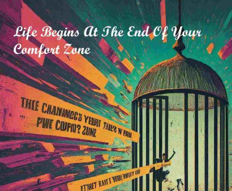 Life-Begins-At-The-End-Of-Your-Comfort-Zone