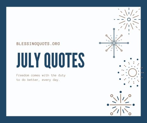 July Quotes
