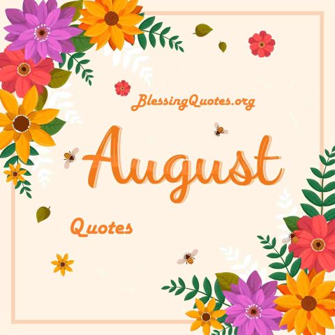 August Quotes