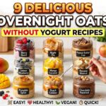 9 Delicious Overnight Oats Without Yogurt Recipes
