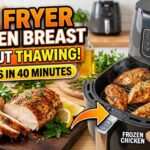 Air Fryer Chicken Breast Without Thawing